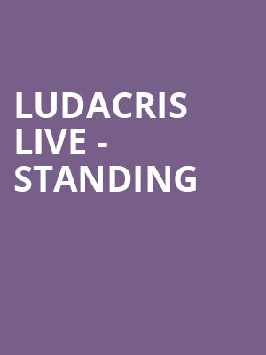 Ludacris Live - Standing at Eventim Hammersmith Apollo